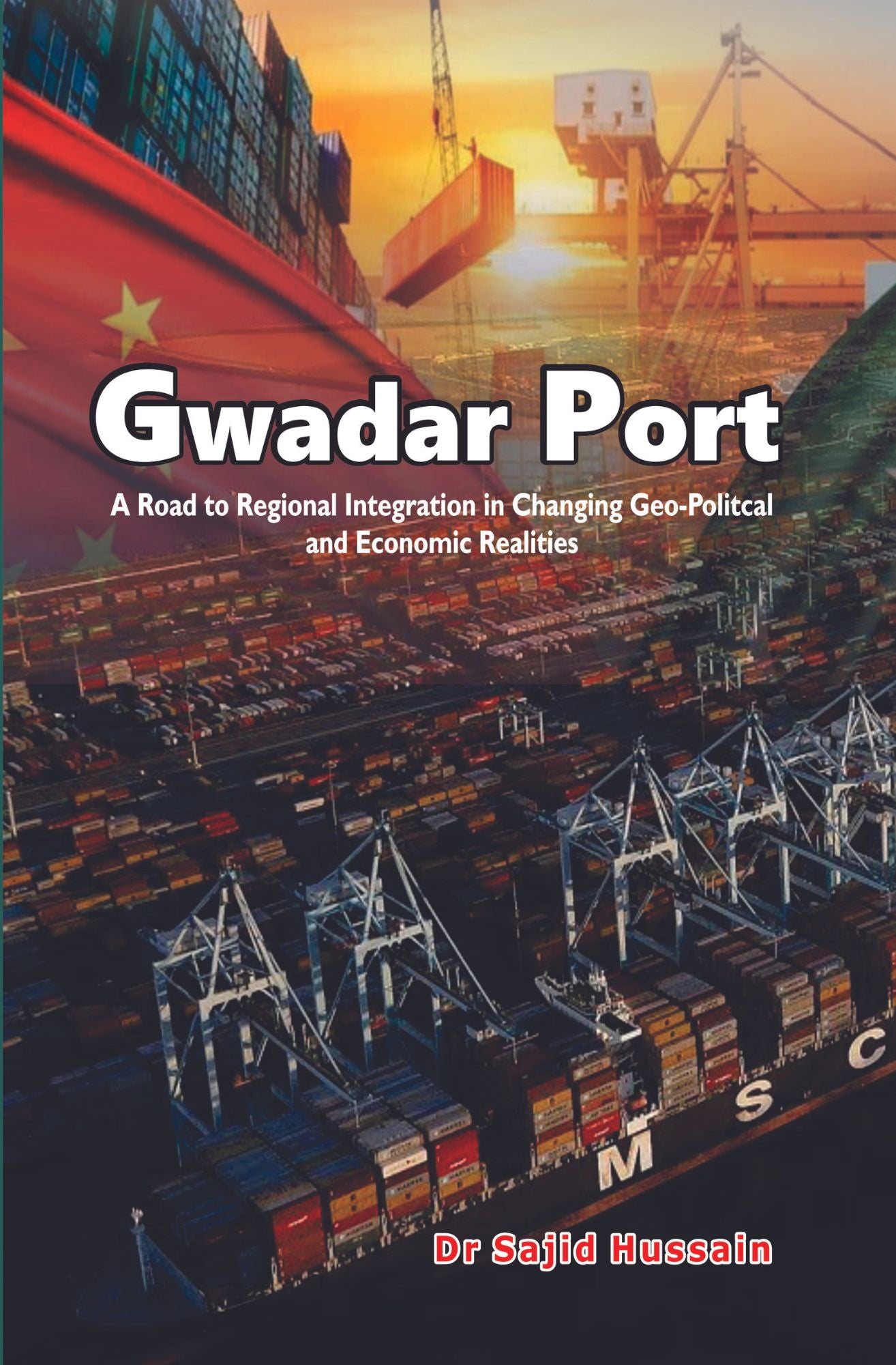 Gwadar Port | Dr Sajid Hussain Fiction House